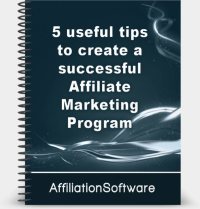 5 useful tips to create a successful Affiliate Marketing Program